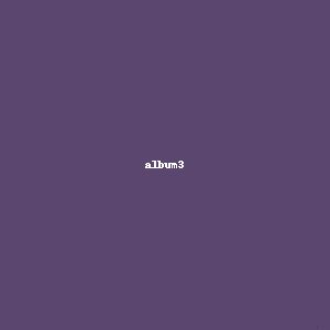 Album Three by Artist Name